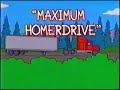 The Simpsons Fox Promo 1999 Maximum Homerdrive S10E17 30 Second