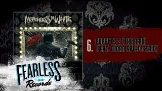 Motionless In White - Puppets 2 (The Rain) (Feat. Bjorn Speed Strid) (Track 6)