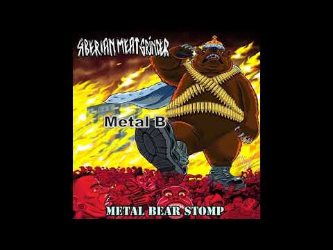 SIBERIAN MEAT GRINDER - Metal Bear Stomp 2017 (FULL ALBUM HD)