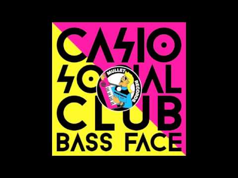 Casio Social Club - Bass Face (Justin Winks vs Casio Social Club Dub Mix) • (Preview)