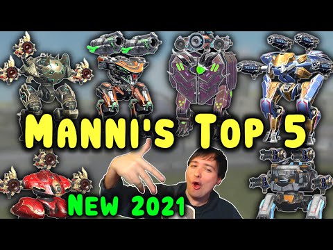 MANNI's TOP 5 BEST WAR ROBOTS 2021 NEW Episode WR Best Of 7 Gameplay
