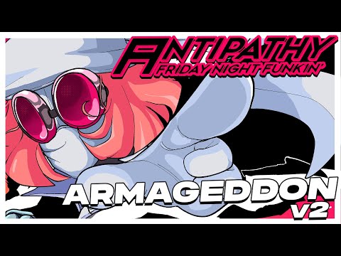 [FNF: Antipathy DLC 1: ESCAPE FROM NEVADA] ARMAGEDDON v2