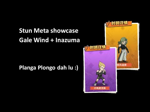 Stun meta | Inazuma + Gale Wind