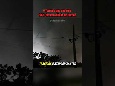 O Violento Tornado F4 de Rio bonito do iguaçu (2025)