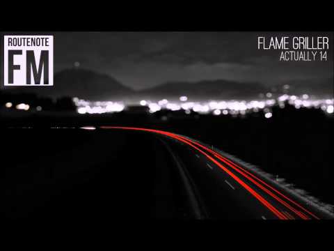 Flame Griller - Actually 14