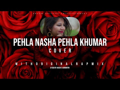 Pehla Nasha Rap Remix