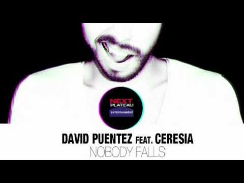 David Puentez feat. Ceresia - Nobody Falls (REMIX CONTEST)