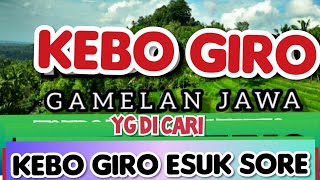 Download lagu KEBO GIRO GAMELAN JAWA _KEBO GIRO ESUK SORE SUARA NYA JERNIH SEKALI mp3