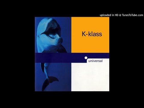 K-Klass - Universal - Full Album - 1993 - Old Skool House