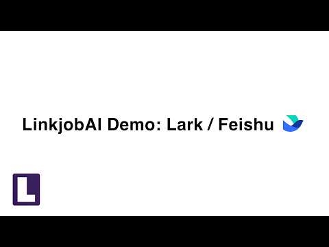 Как использовать Linkjob AI в Lark/Feishu