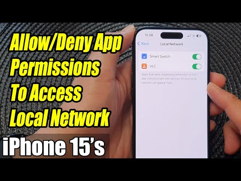 iPhone 15/15 Pro Max: How to Allow/Deny App Permissions To Access Local Network