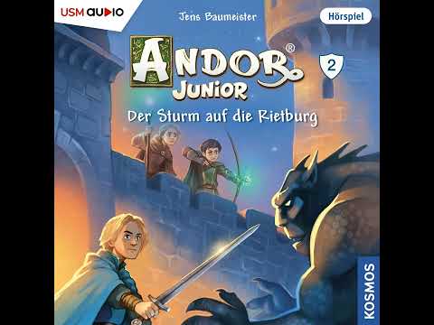 Andor Junior - Folge 2: Der Sturm auf die Rietburg