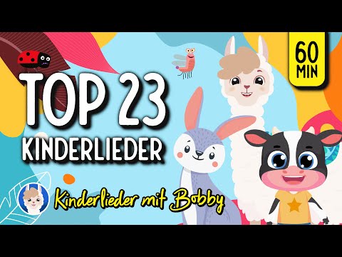 Kinderlieder am laufenden Band [ab 0 Jahren] - 1h Best of Kinderlieder mit Bobby