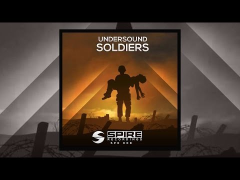 Under sound - Soldiers [Official]