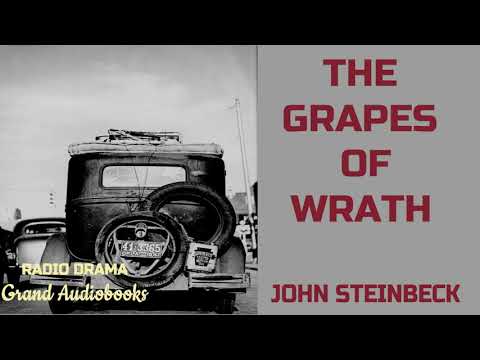 The Grapes of Wrath by John Steinbeck - Radio Broadcast (Radio Drama)  *Learn English Audiobooks