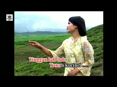Lagu Kerinci RANTAU DI TEMPUH voc Anggun