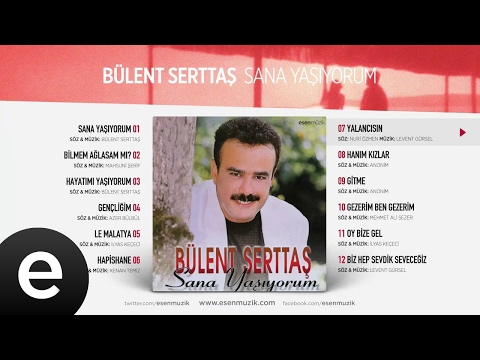 Yalancısın (Bülent Serttaş) Official Audio #yalancısın #bülentserttaş - Esen Müzik
