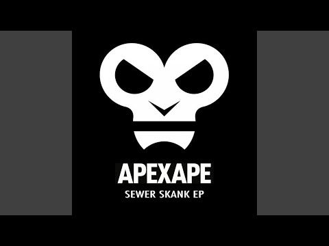 Sewer Skank (Original Mix)