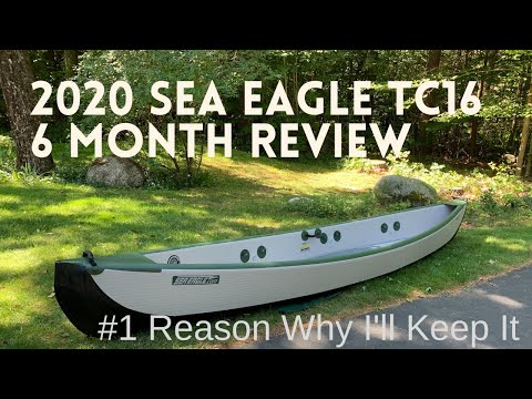 2020 Sea Eagle TC16 6 Month Review