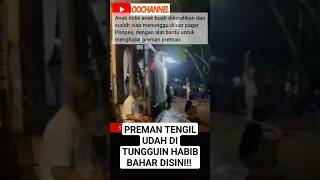 Download lagu Nyali Habib Bahar Hadapi Preman viralvideo lagivir... mp3