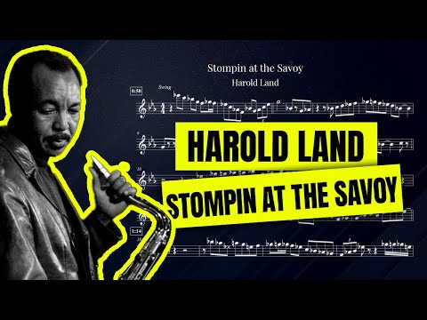 Harold Land - Stompin' At The Savoy - Tenor Saxophone Transcription (Bb)