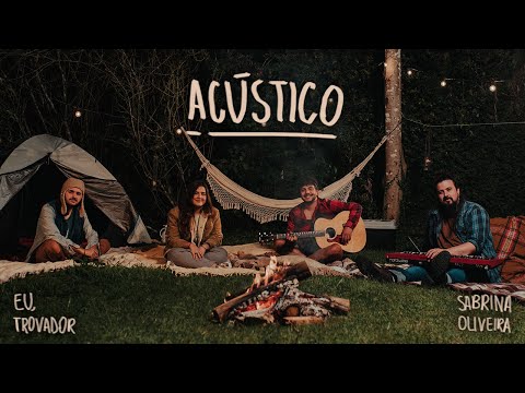 Eu, Trovador e Sabrina Oliveira - Procura-se Acústico | Clipe Oficial