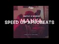 Manya - Wizkid (Speed up Afrobeats)