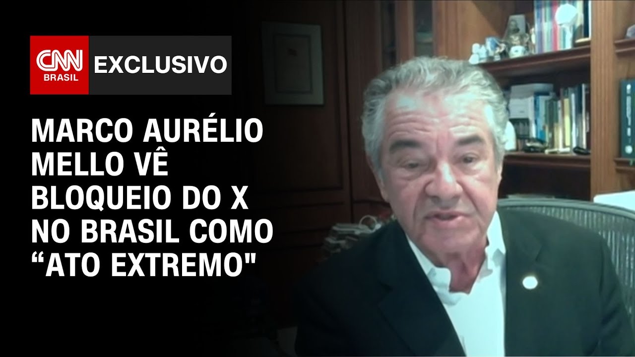 Marco Aurélio Mello vê bloqueio do X no Brasil como “ato extremo" | LIVE CNN