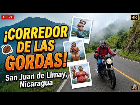 San Juan de Limay:  !Corredor de las Gordas !