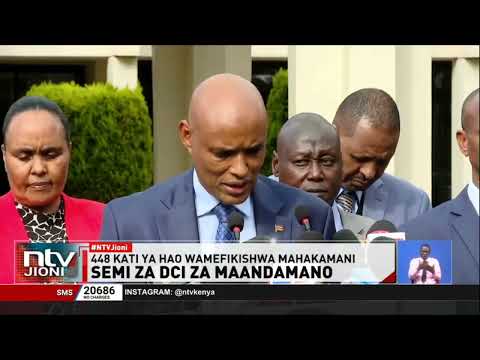 DCI yawafikisha kizimbani washukiwa wa uhalifu 448 wanaodaiwa kupanga, kuzua fujo maandamanoni