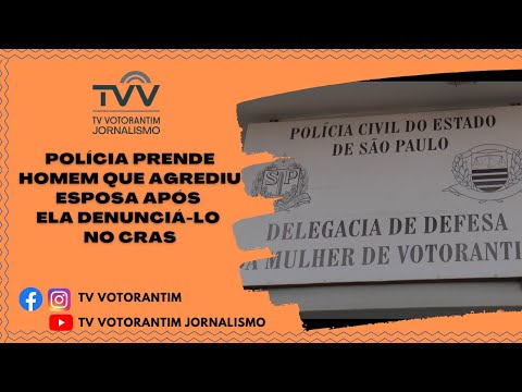 Polícia prende homem que agrediu esposa após ela denunciá-lo no CRAS