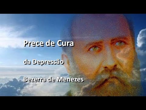 Prayer for Healing Depression Bezerra de Menezes