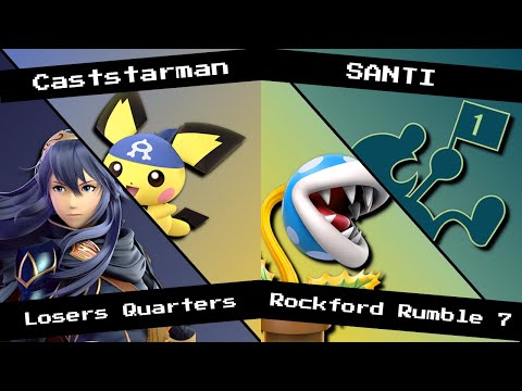 Losers Quarters - Caststarman (Pichu/Lucina) vs SANTI (Mr. Game and Watch/Piranha Plant)