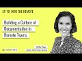 #10 Building a Culture of Documentation in Remote Teams | Shelby Wolpa
