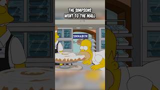The Simpsons went to the mall