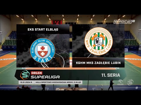 11. Seria EKS Start Elbląg - KGHM MKS Zagłębie Lubin SKRÓT