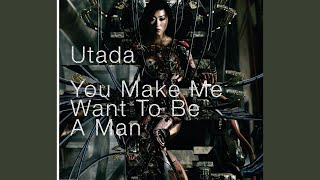 You Make Me Want To Be A Man (Edit)