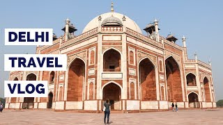 DELHI CITY TRAVEL GUIDE | Things To Do In Delhi, India