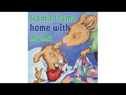 Llama llama home with mama - Read Aloud