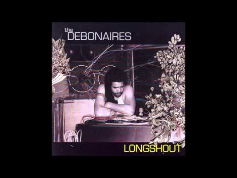 The Debonaires - No Dice