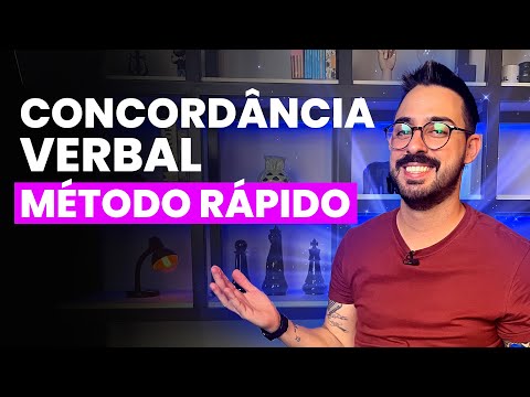 CONCORDÂNCIA VERBAL: método rápido
