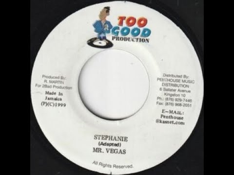 Mr. Vegas - Stephanie (Sweet Lady Riddim) 1999 {Too Good}
