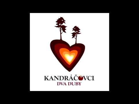 Kandráčovci - Šedzi mlada, Joj mamo, Pirečko želene, Ej rozkraj ty Haničko