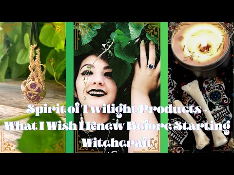 Things I Wish I Knew Before Starting Witchcraft + Unboxing and Product Reviews