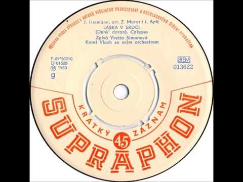 Yvetta Simonová - Láska v srdci [1965 Vinyl Records 45rpm]