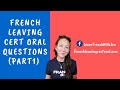 French Leaving Cert Oral Interview Questions 