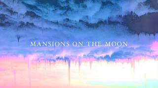 Mansions On The Moon - The Truth