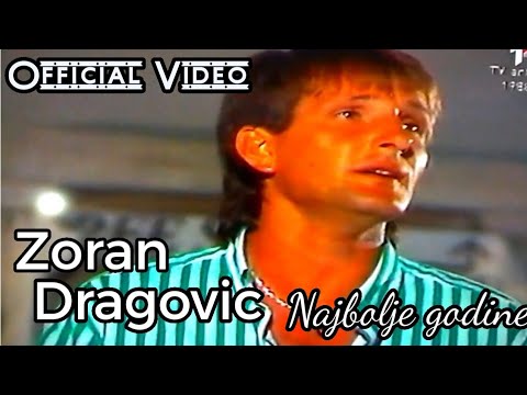 Zoran Dragovic - Najbolje godine - (Official Video)