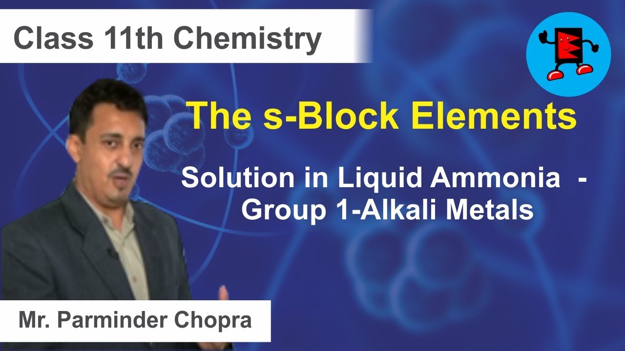 CBSE Class 11 Chemistry s-Block Elements Solution in Liquid Ammonia  - Group 1-Alkali |Extraminds