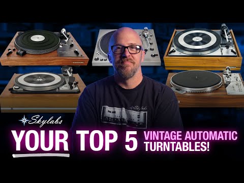 YOUR Top 5 Automatic Vintage Turntables